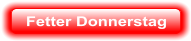 Fetter Donnerstag
